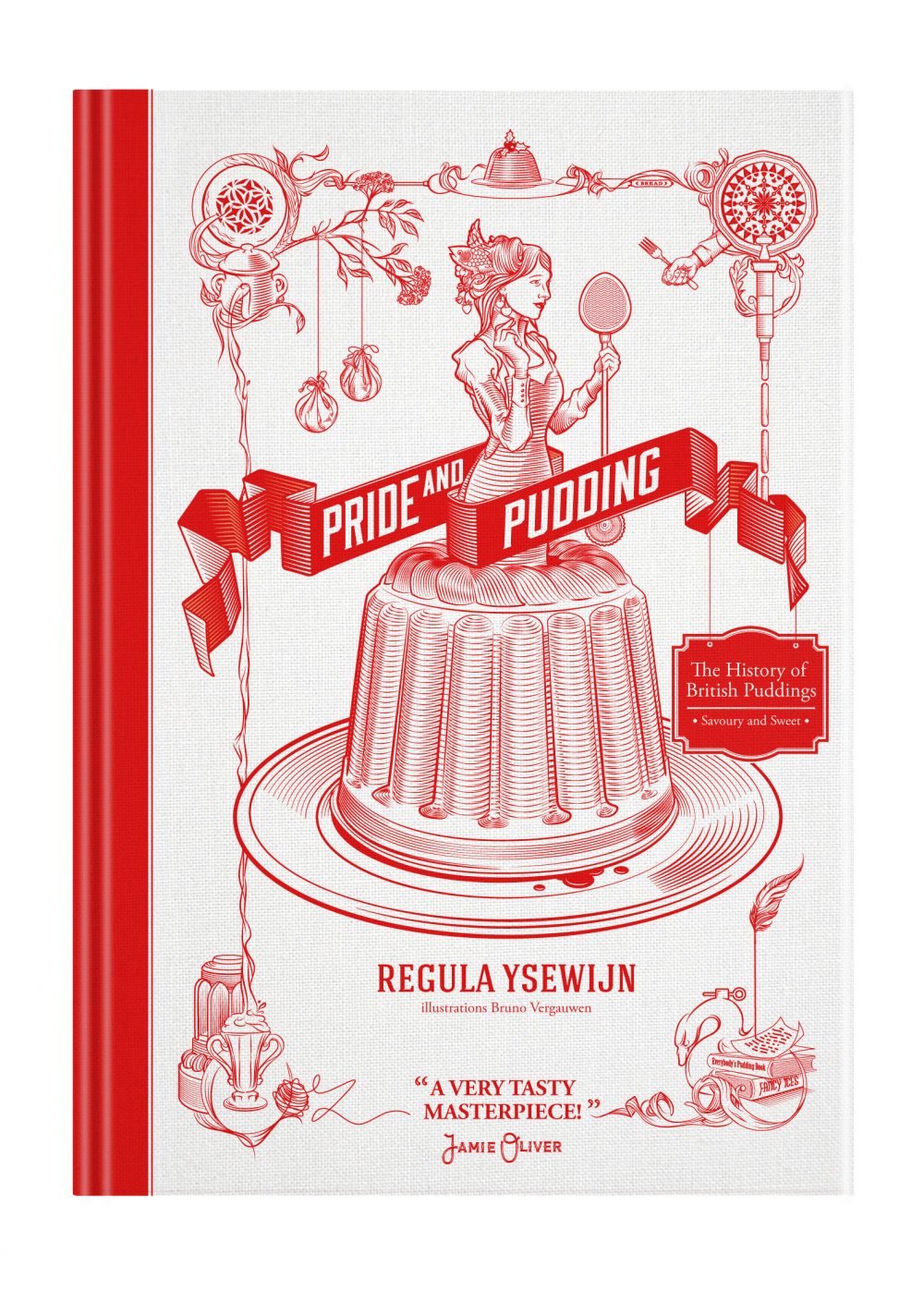 Pride & Pudding:  The History of British Puddings, Savoury and Sweet