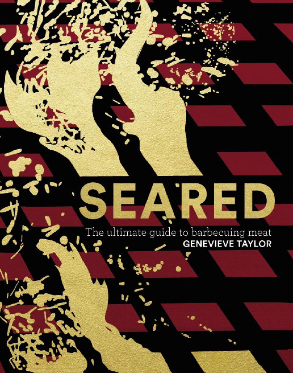 Seared By Genevieve Taylor