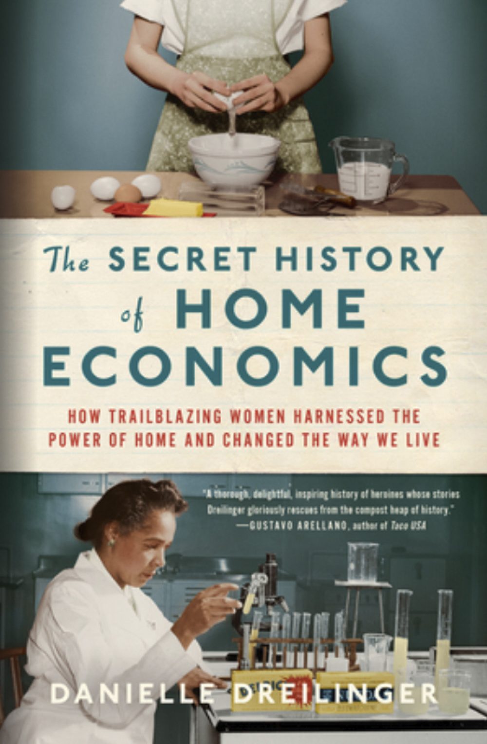 The Secret History of Home Economics By Danielle Dreilinger