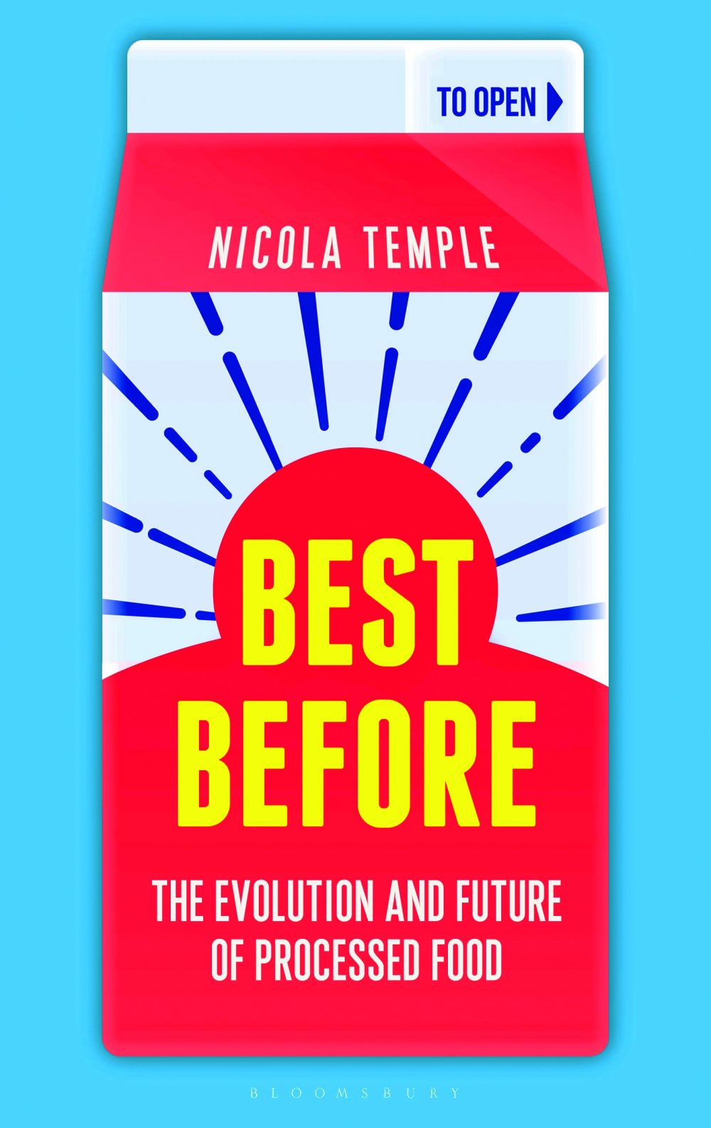 Best Before: The Future and Evolution of Processed Food By Nicola Temple