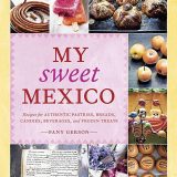 My Sweet Mexico Blog Book Review